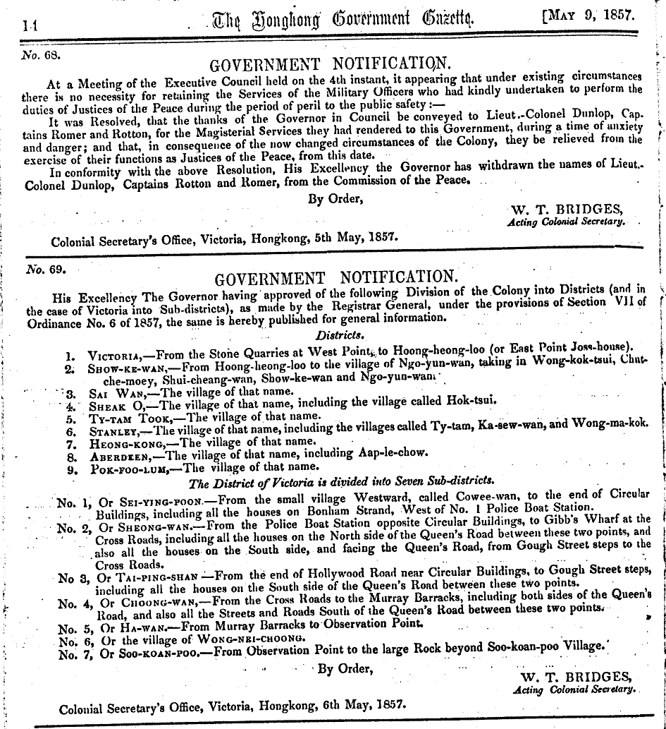 在1857年的《憲報》中，港府刊憲將香港島分成九個大區，「薄扶林」是九號區，位於維多利亞城以外。