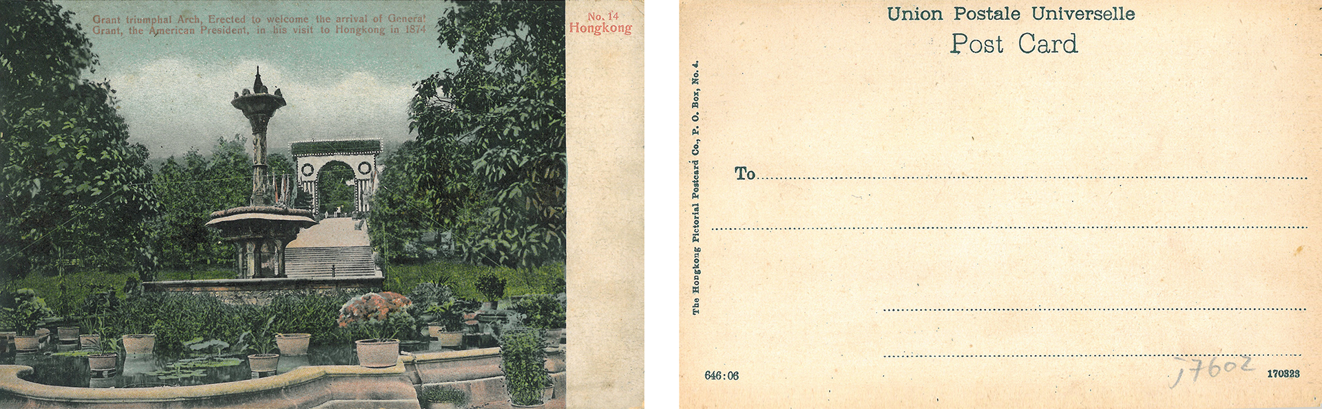 在香港動植物公園設立凱旋門歡迎美國總統格蘭特1874年訪港的明信片，由The Hongkong Pictorial Postcard Co.發行。(蔡思行藏)